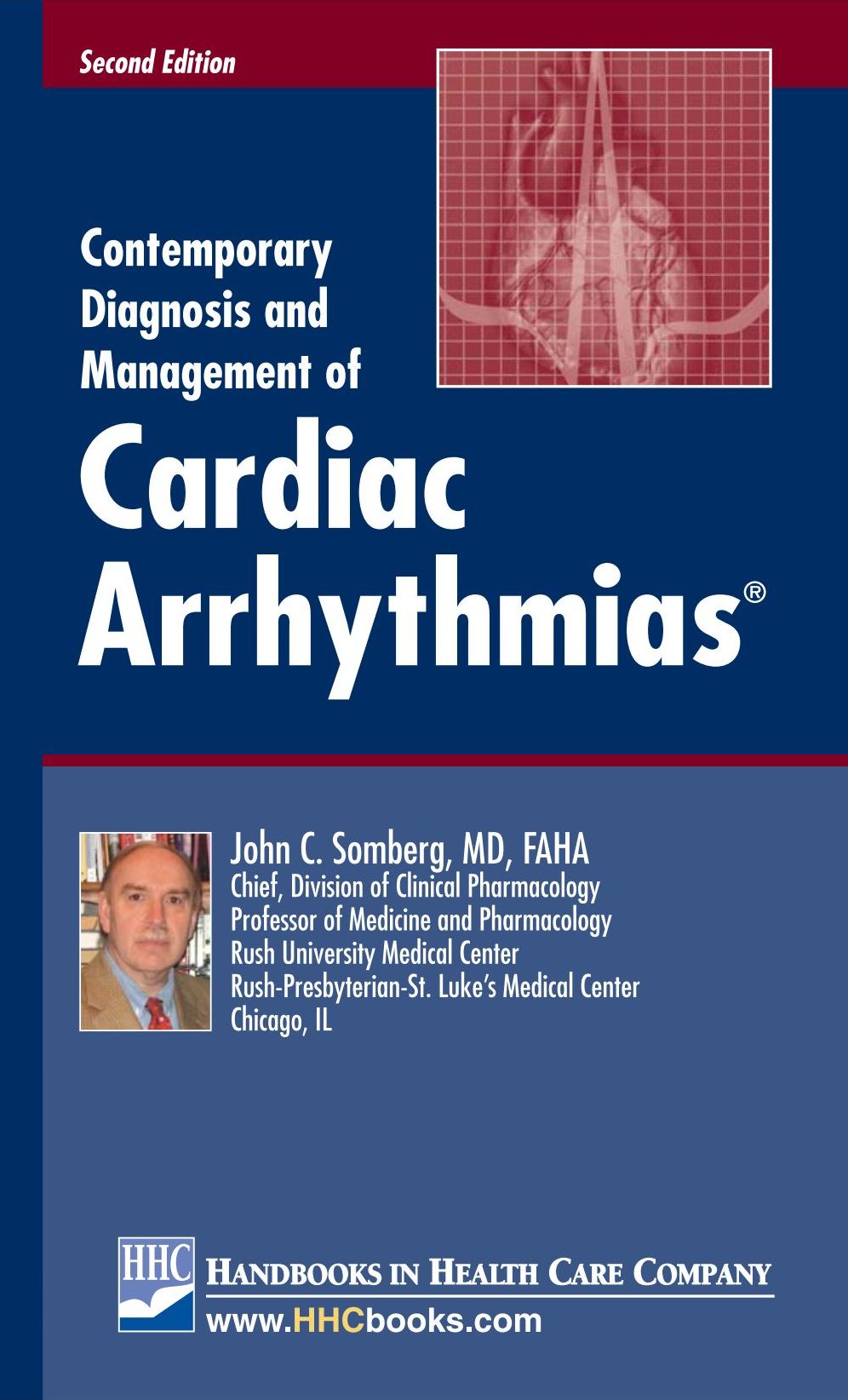 Contemporary Diagnosis and Management of Cardiac Arrhythmias, 2nd edition