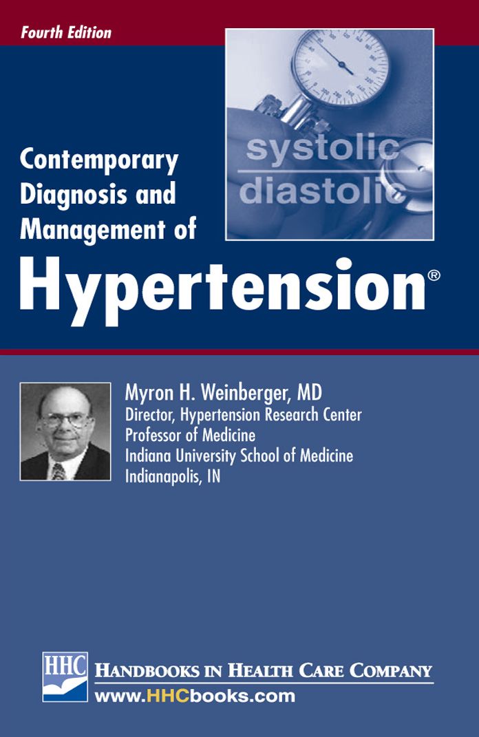 Contemporary Diagnosis and Management of Hypertension, 4th edition