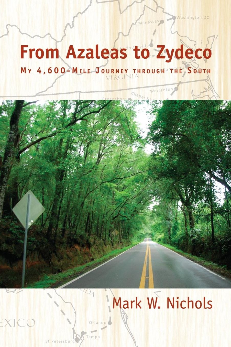 From Azaleas to Zydeco: My 4,600-Mile Journey Through the South