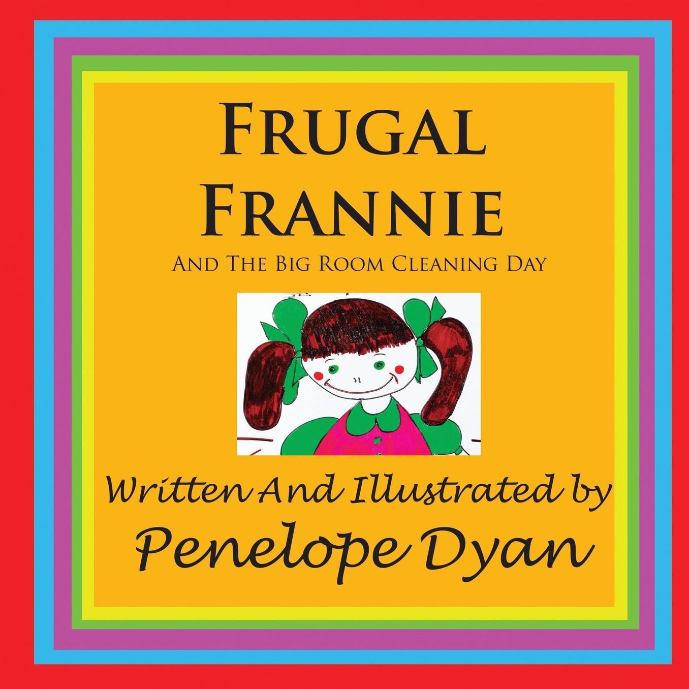 Frugal Frannie--And The Big Room Cleaning Day