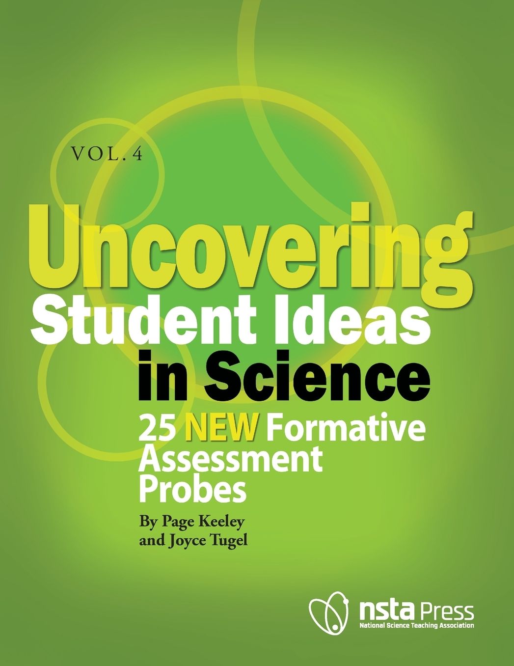 Uncovering Student Ideas in Science: 25 New Formative Assessment Probes