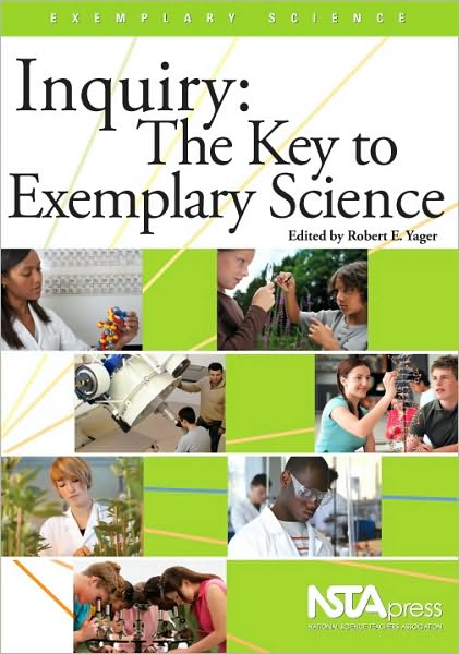 Inquiry: The Key to Exemplary Science