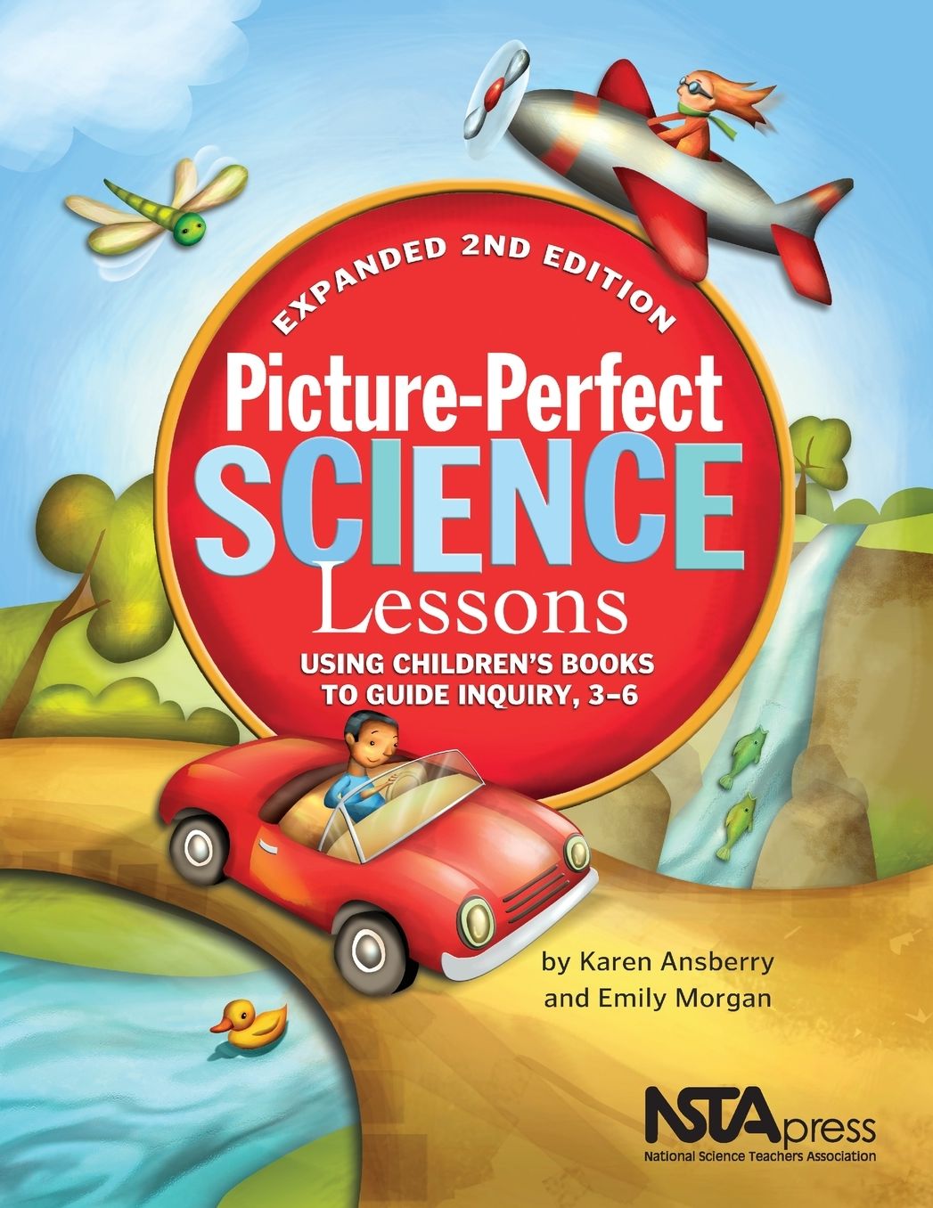 Picture-perfect Science Lessons : Using Children's Books to Guide Inquiry, 3-6