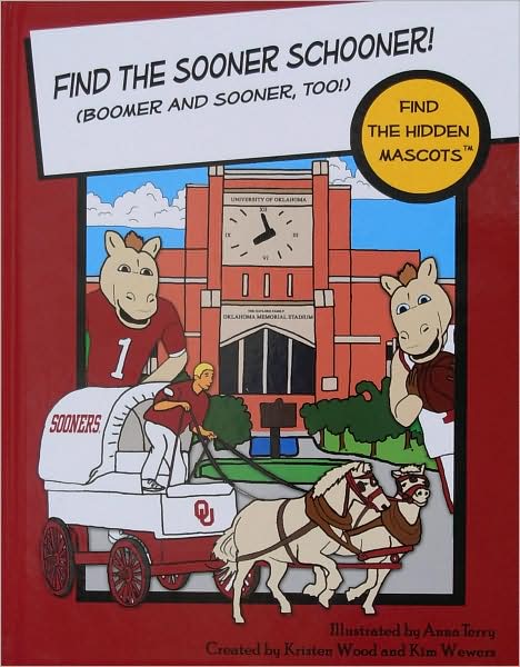 Find the Sooner Schooner! (Boomer and Sooner, Too!)