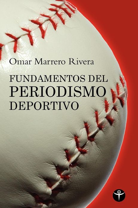 Fundamentos Del Periodismo Deportivo