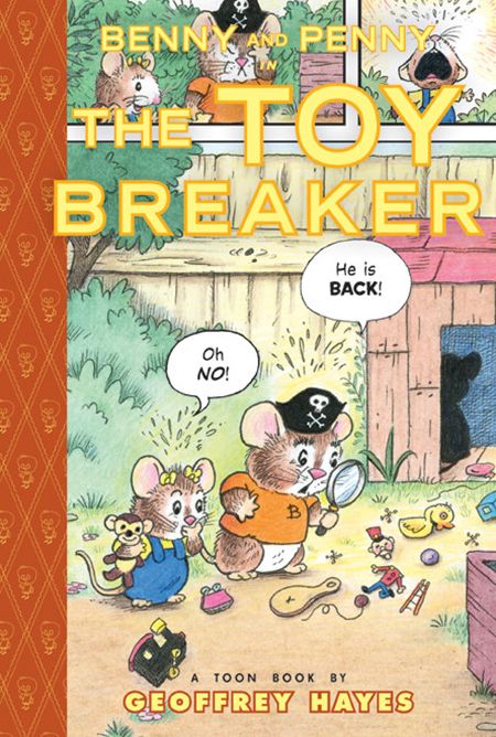 Benny and Penny in the Toy Breaker: Toon Books Level 2