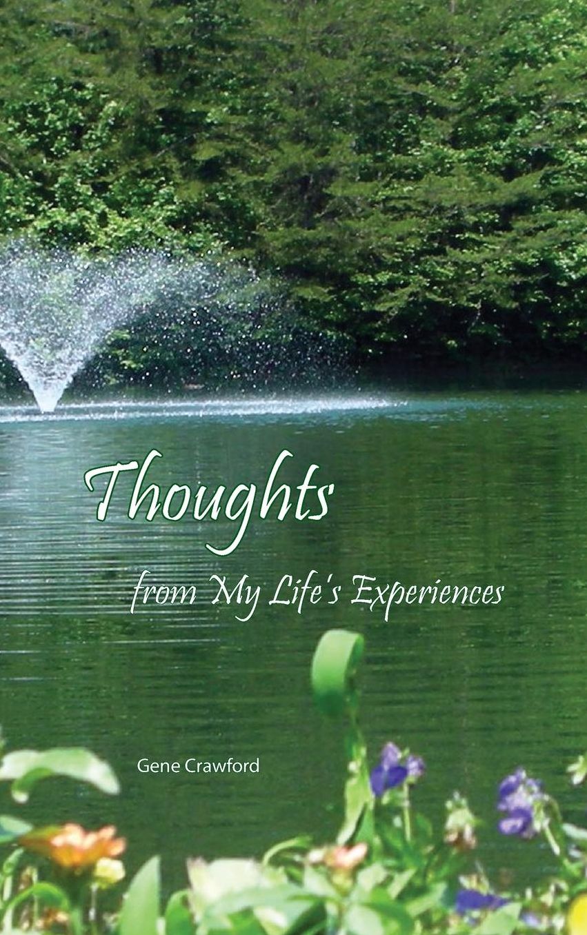 Thoughs from My Life's Experiences