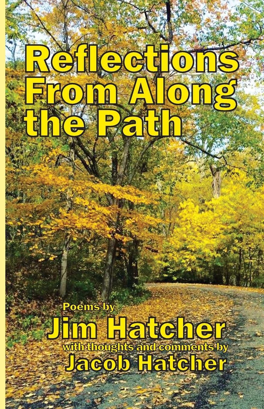 Reflections From Along the Path