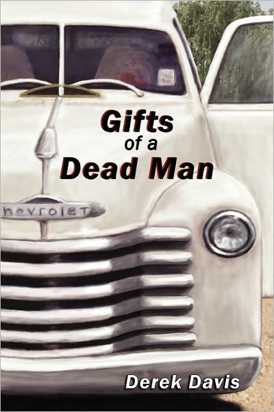 Gifts Of A Dead Man