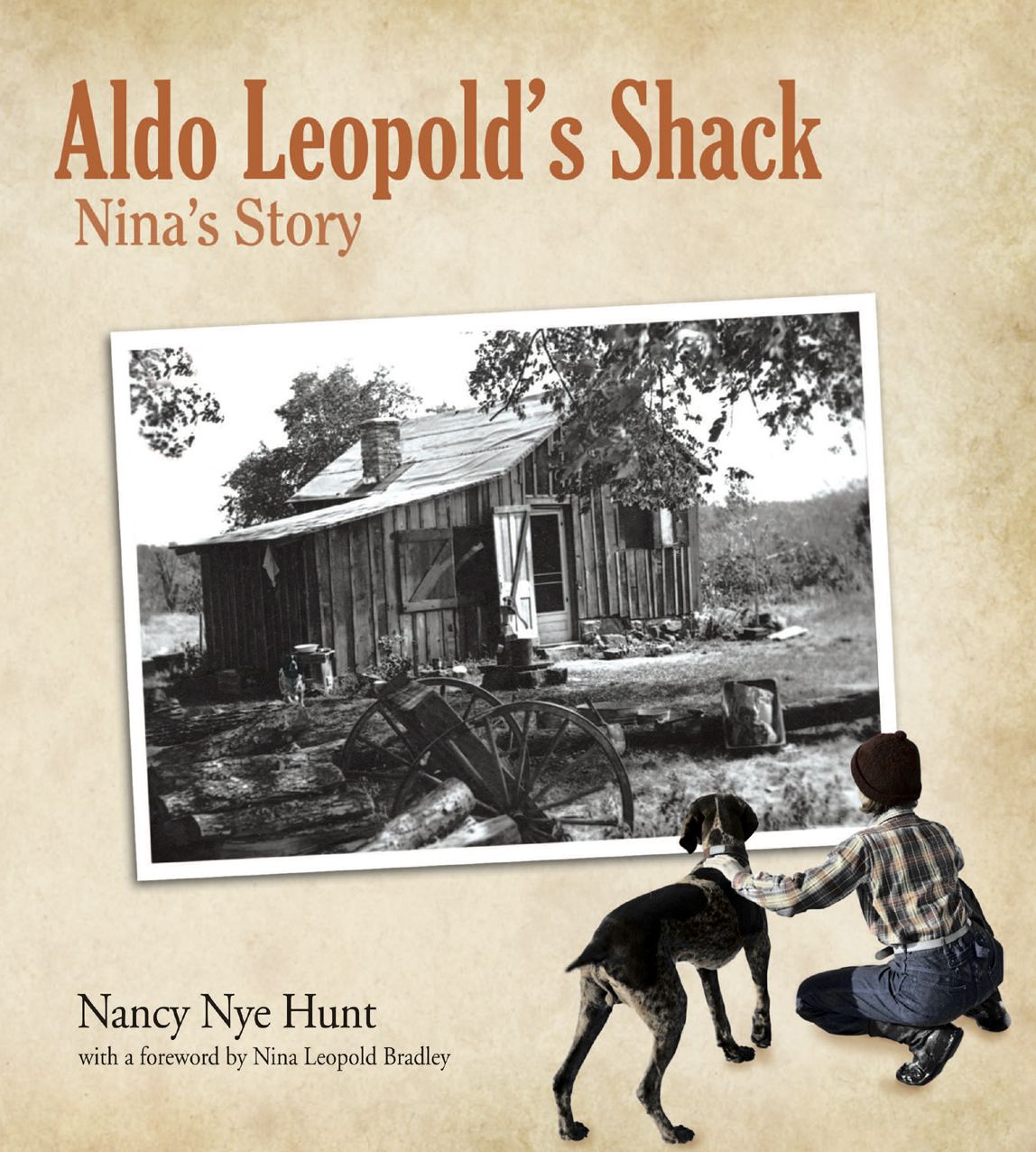 Aldo Leopold's Shack: Nina's Story