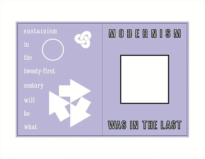 Sustainism Is the New Modernism