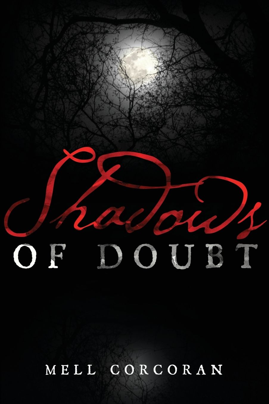 Shadows of Doubt