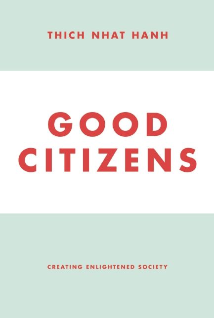 Good Citizens: Creating Enlightened Society