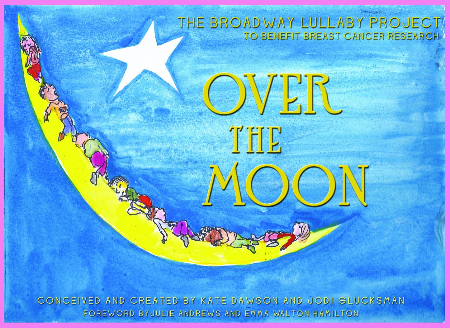 Over the Moon: The Broadway Lullaby Project