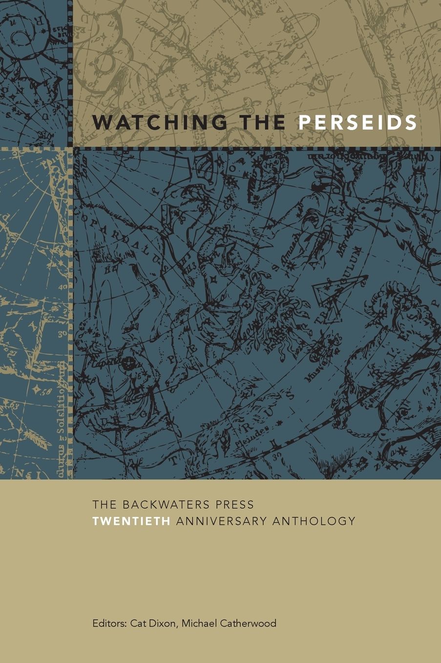 Watching the Perseids: The Backwaters Press Twentieth Anniversary Anthology