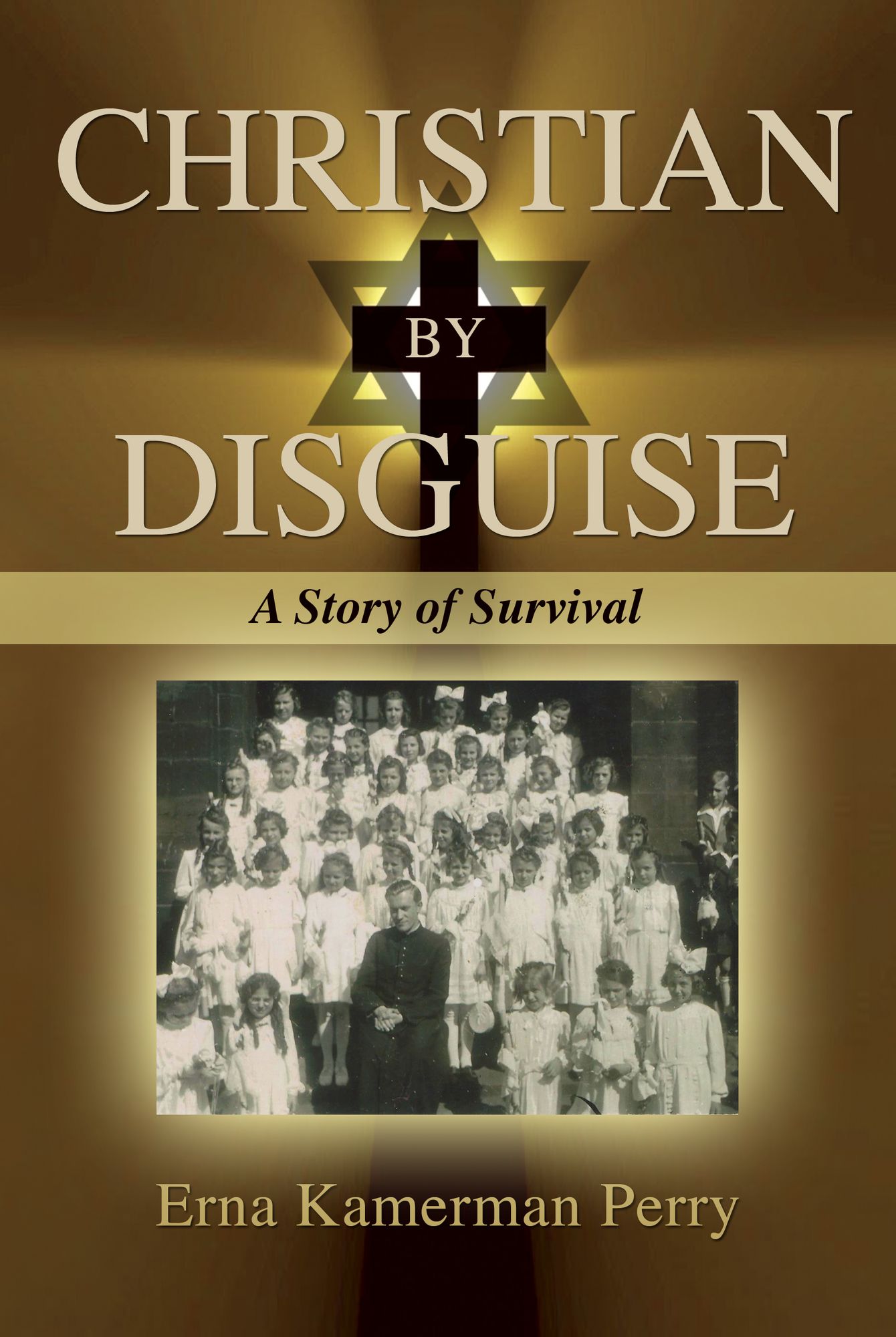 Christian by Disguise: A Story of Survival