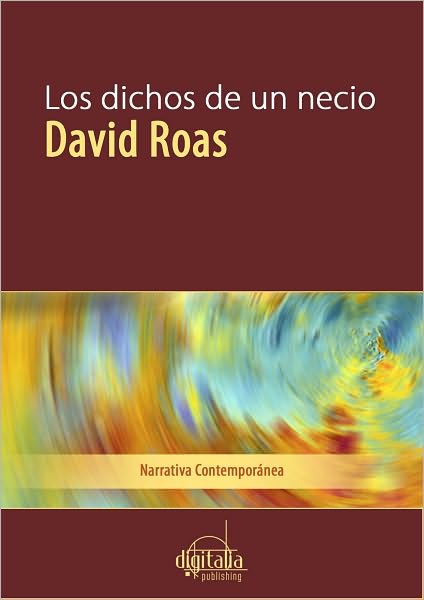 Los dichos de un Necio