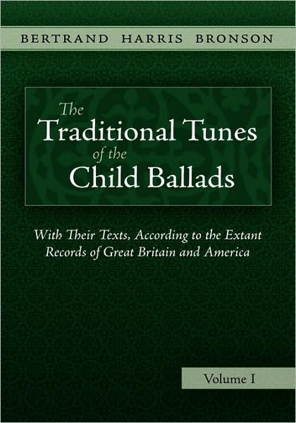 The Traditional Tunes Of The Child Ballads, Vol 1