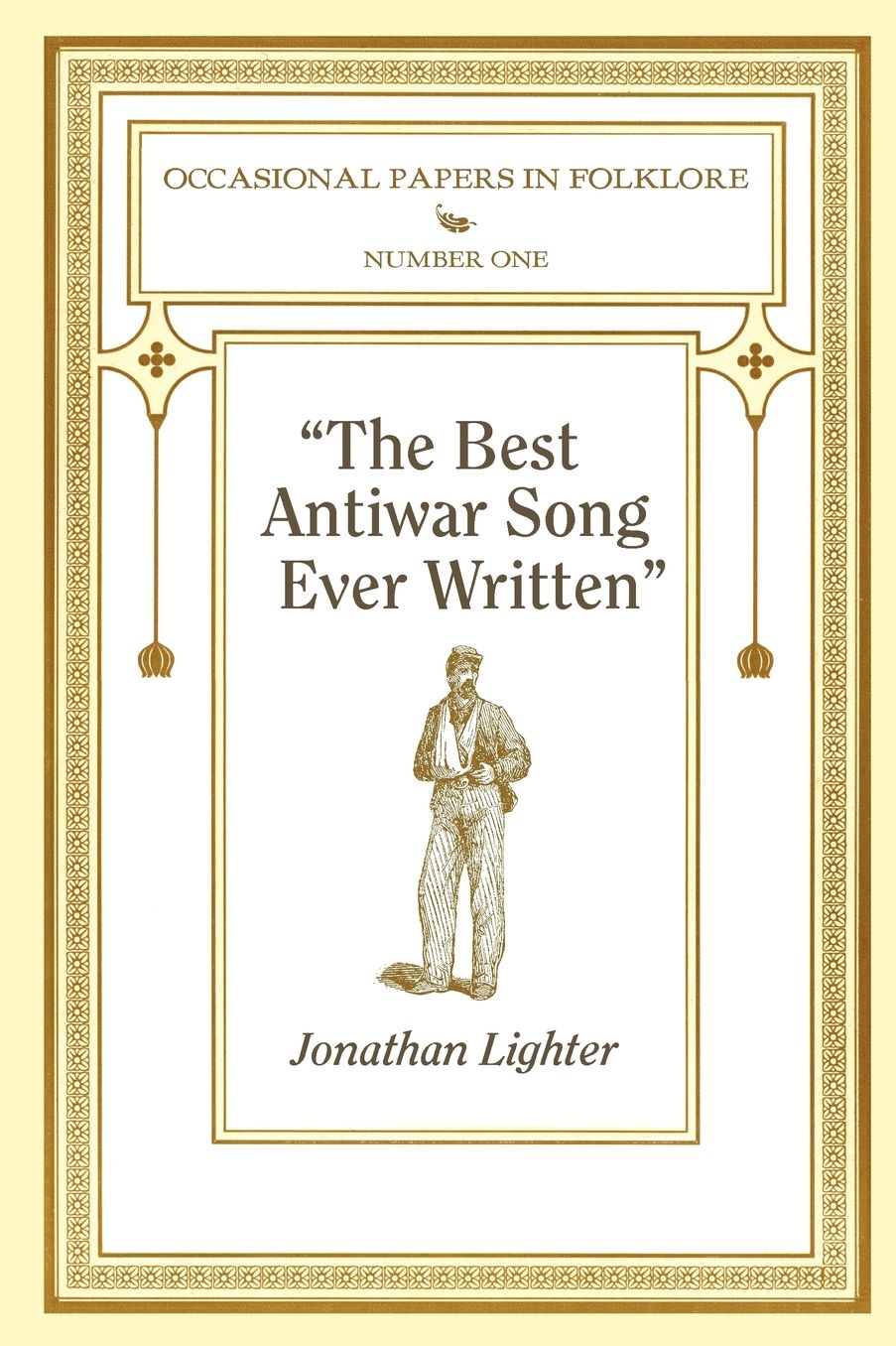 "The Best Antiwar Song Ever Written"