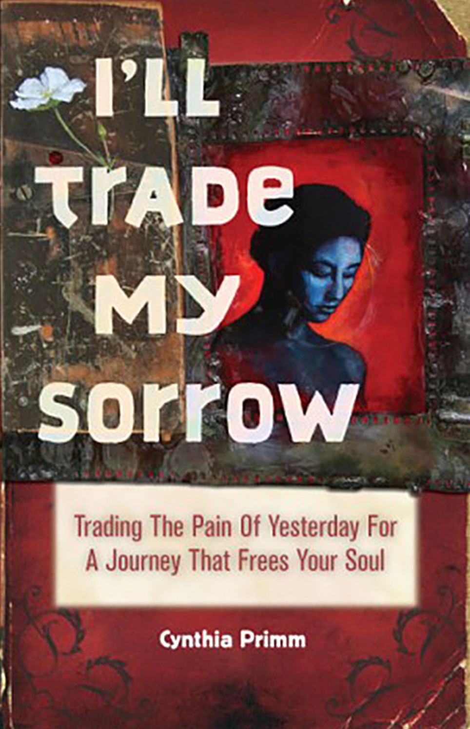 I'll Trade My Sorrow