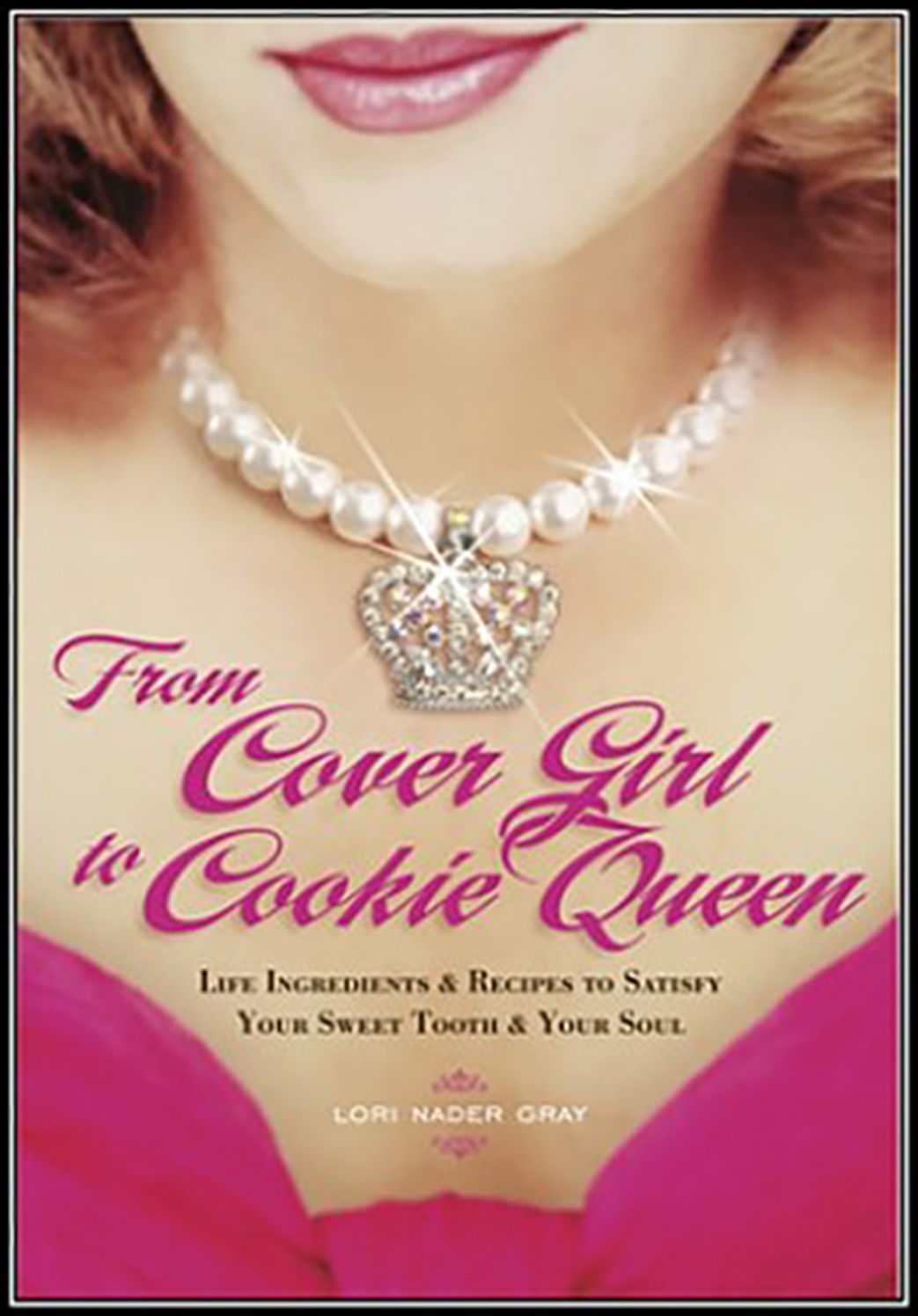 From Cover Girl to Cookie Queen