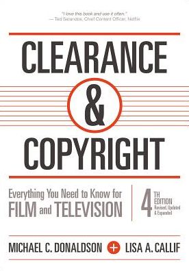 Clearance & Copyright: Everything You Need to Know for Film and Television