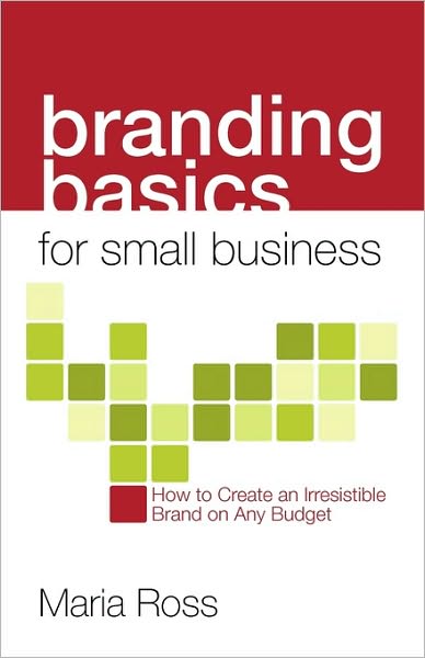 Branding Basics For Small Business