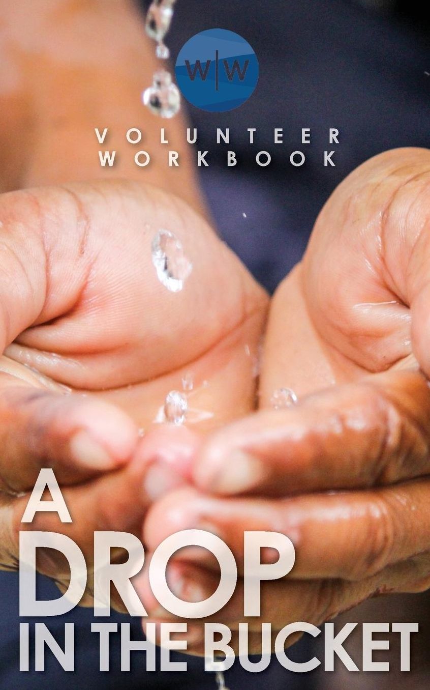 A Drop In The Bucket 2