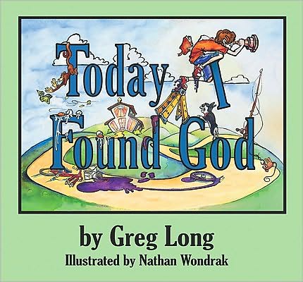 Today I Found God