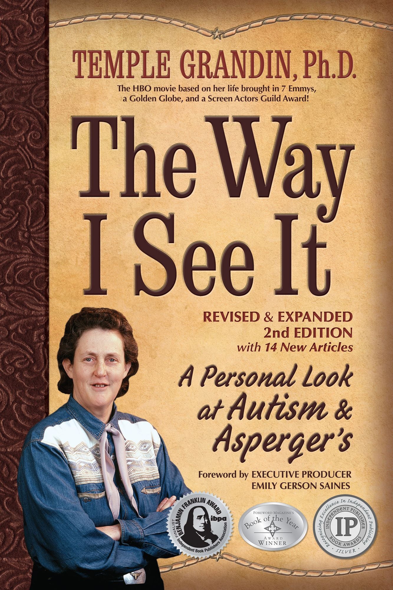 The Way I See It, Revised and Expanded 2nd Edition: A Personal Look at Autism and Asperger's
