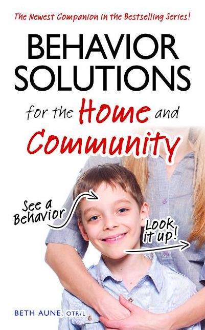Behavior Solutions for the Home: See a Behavior, Look it Up!