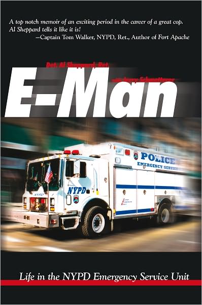 E-Man: Life in the NYPD Emergency Service Unit