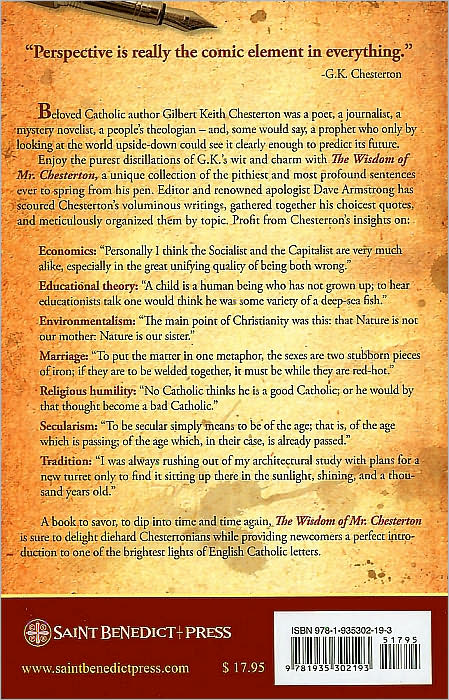 The Wisdom of Mr. Chesterton: The Very Best Quotes, Quips, and Cracks from the Pen of G.K. Chesterton