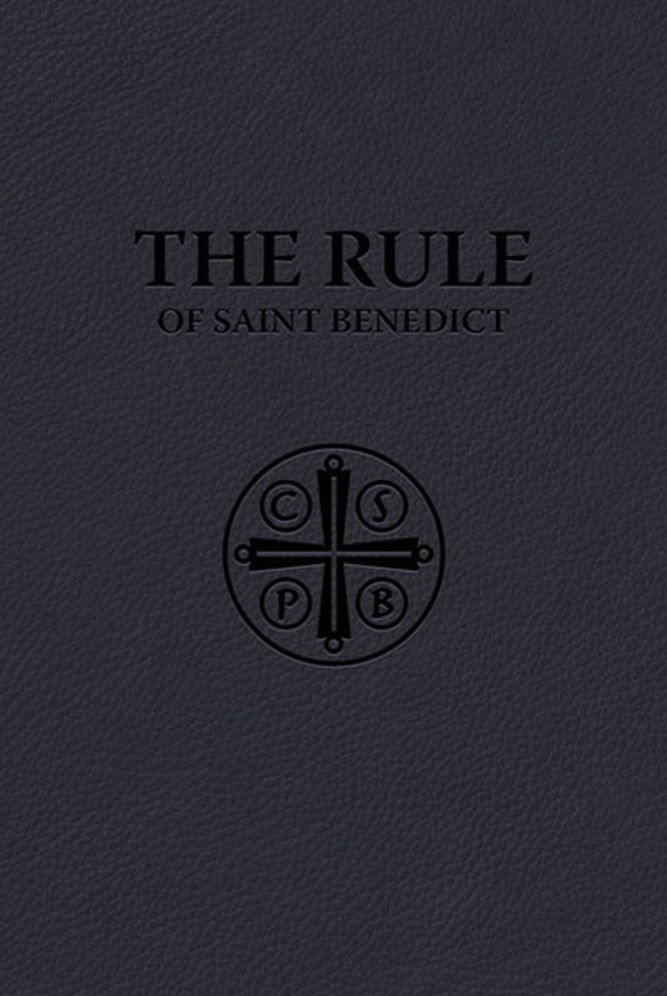 The Rule of Saint Benedict (Premium UltraSoft Binding)
