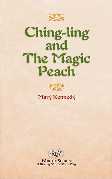 Ching Ling and the Magic Peach
