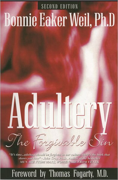 Adultery, The Forgivable Sin