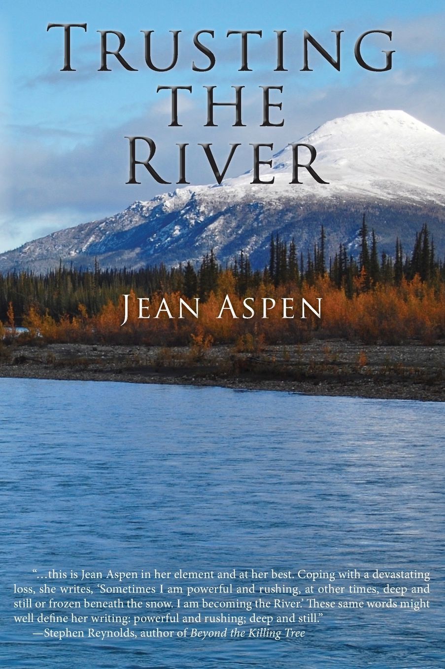Trusting the River