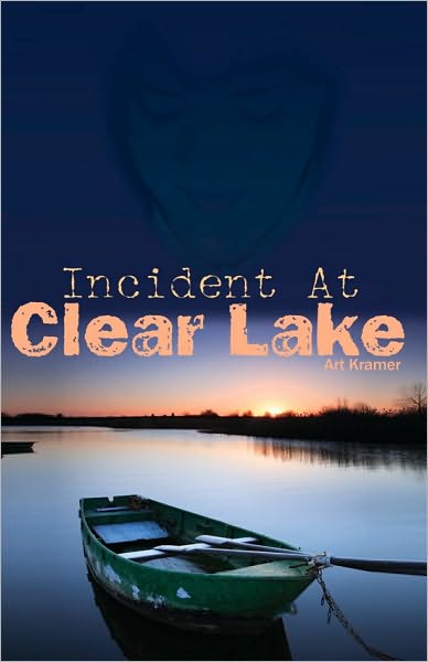 Incident at Clear Lake