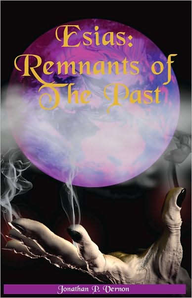 Esias: Remnants of the Past