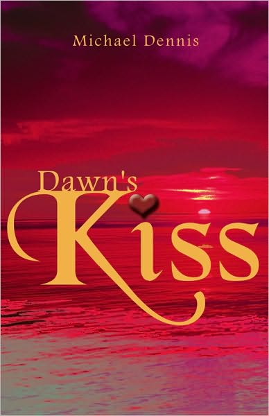 Dawn's Kiss