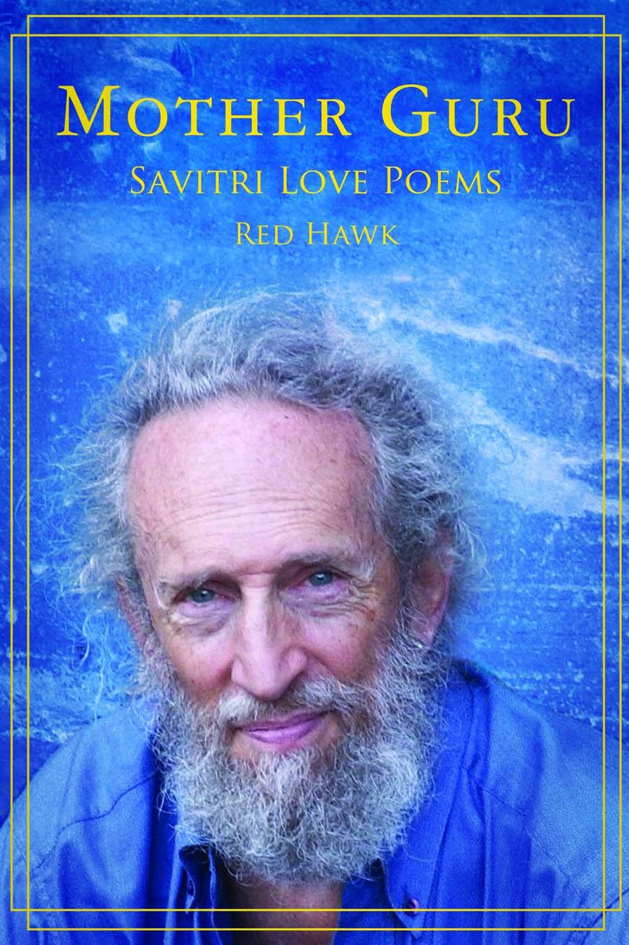 MOTHER GURU: Savitri Love Poems
