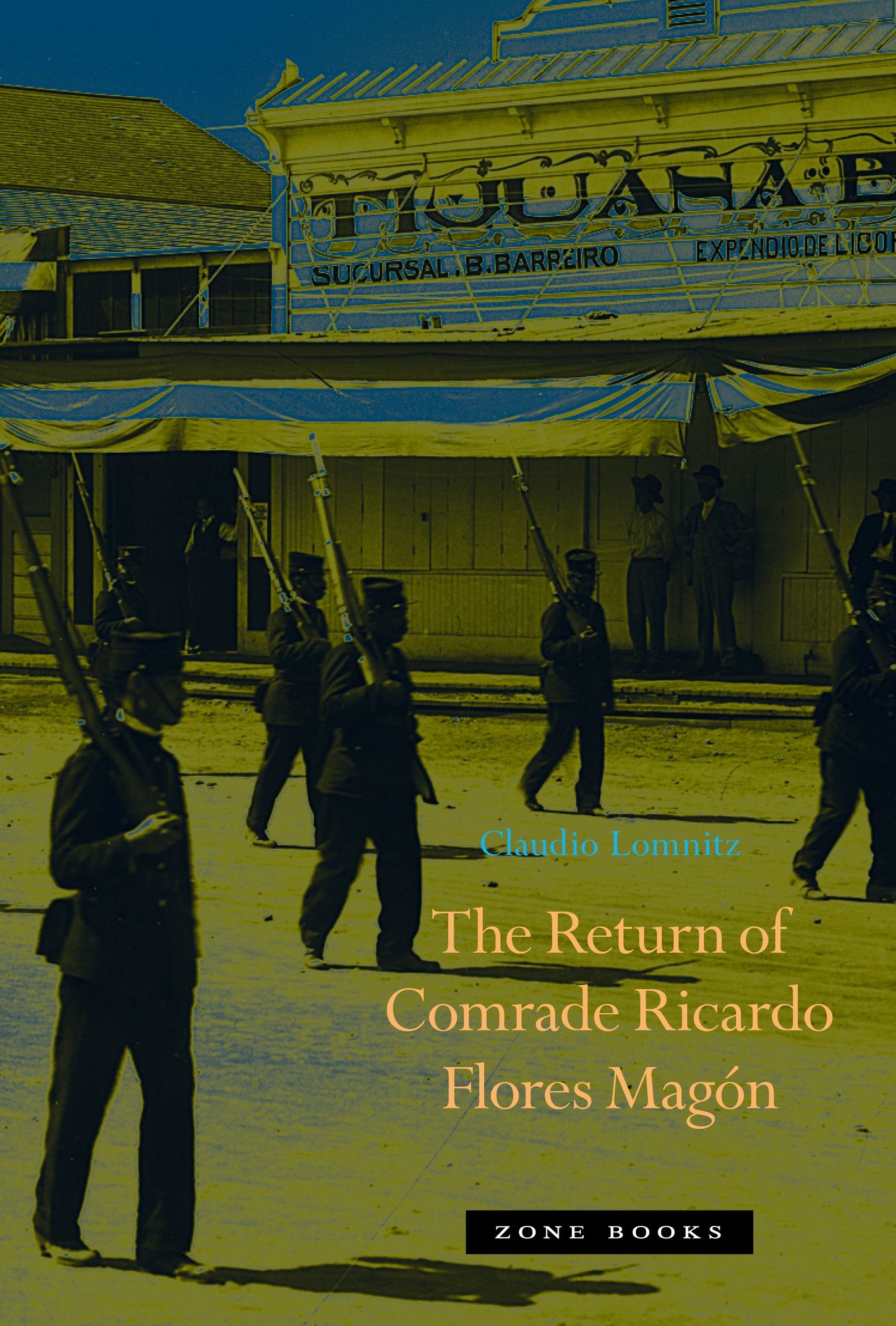 The Return of Comrade Ricardo Flores Mag?n