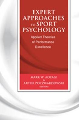 Narrating Sport Psychology: Personal Stories Behind Performance Behavioral Theory and Practice