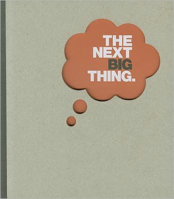 The Next Big Thing