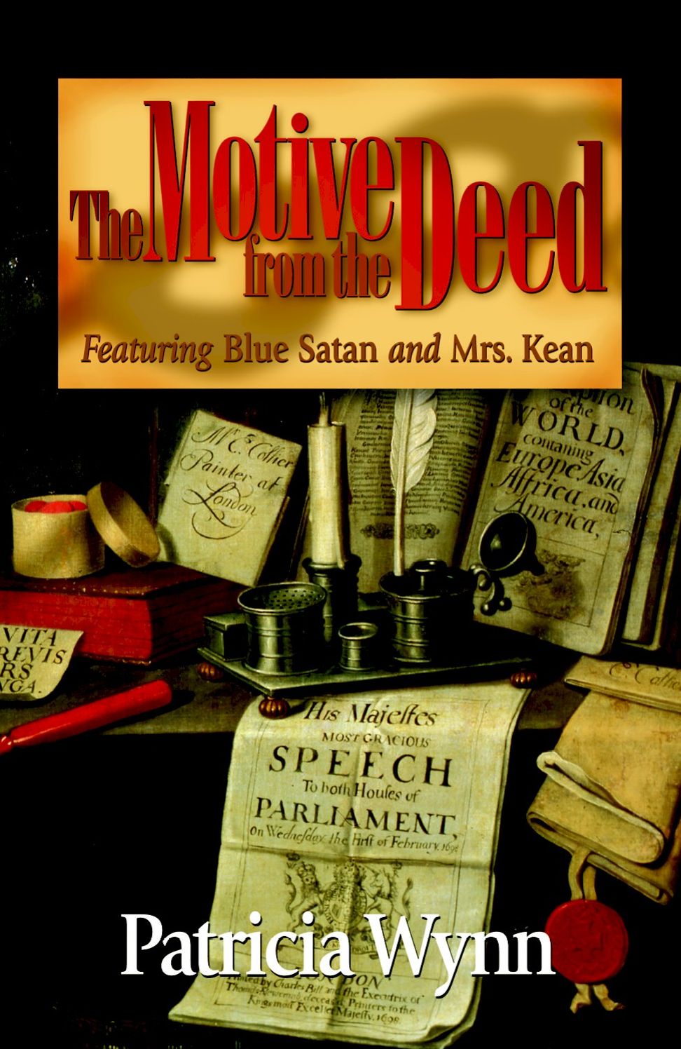The Motive from the Deed