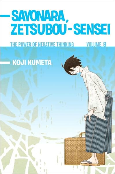 Sayonara, Zetsubou-Sensei #9: The Power of Negative Thinking