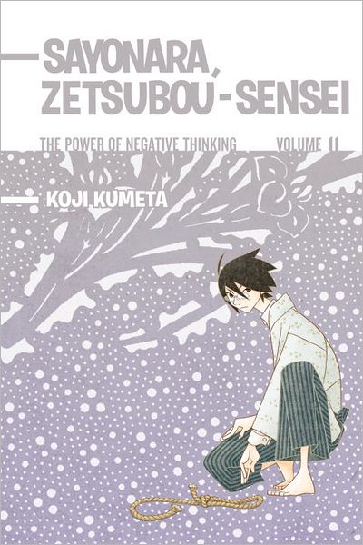 Sayonara, Zetsubou-Sensei #11: The Power of Negative Thinking