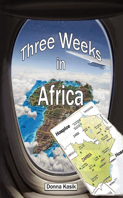Three Weeks in Africa: The Missional Work of Hospice