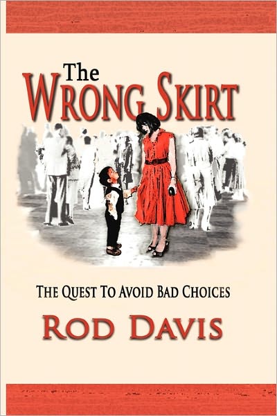 The Wrong Skirt