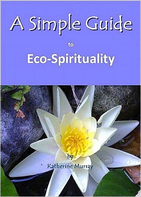 A Simple Guide to Eco-Spirituality